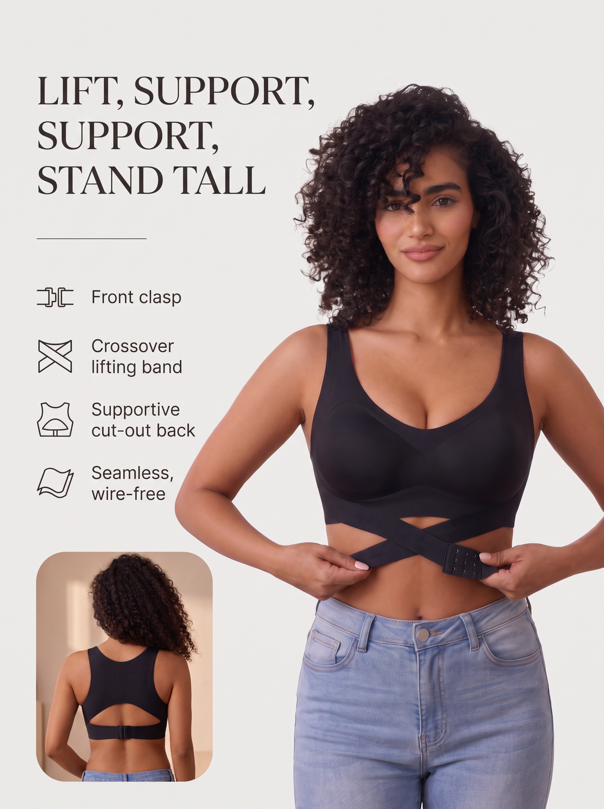 Second Skin Front-Clasp Lift Bra key benefits: front clasp, crossover lifting band, supportive cut-out back, seamless wire-free