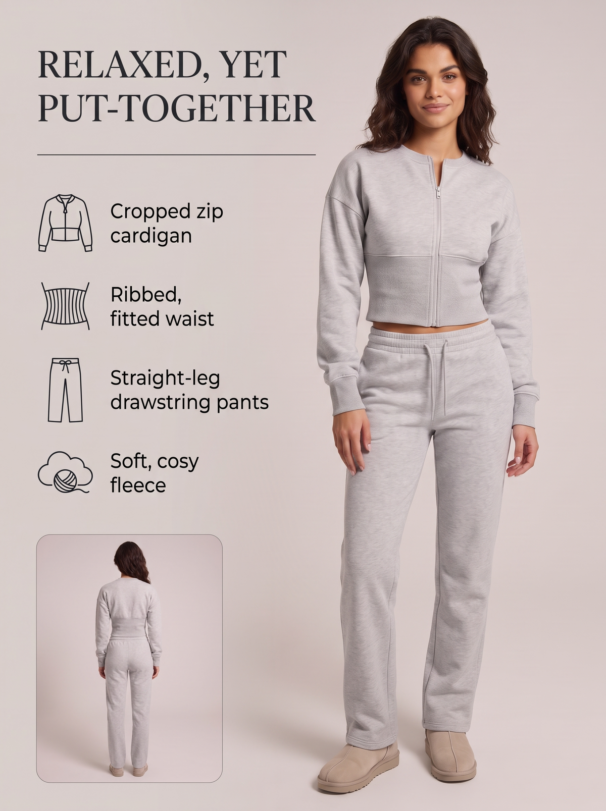 Lounge Zip Cardigan & Straight Pants Set key benefits: cropped zip cardigan, ribbed fitted waist, straight-leg drawstring pants, soft cosy fleece